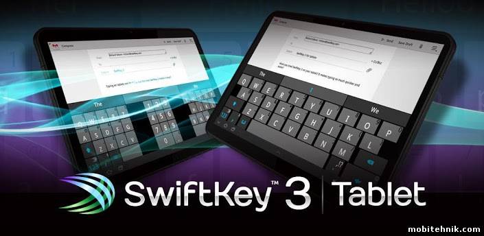 SwiftKey X Tablet Keyboard  - v.3.0.0.277