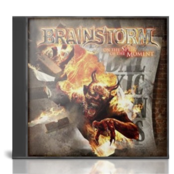 Brainstorm - On The Spur Of The Moment (2011)